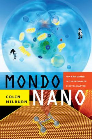 Libro Mondo Nano Colin Milburn
