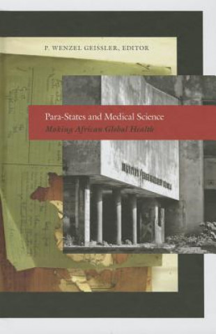 Kniha Para-States and Medical Science Paul Wenzel Geissler