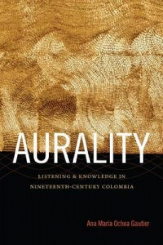 Buch Aurality Ana Mar Ochoa Gautier