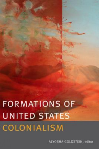 Książka Formations of United States Colonialism 