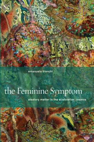 Книга Feminine Symptom Emanuela Bianchi