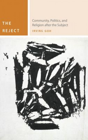 Книга Reject Irving Goh