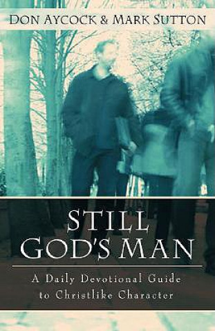 Könyv Still God's Man Don M Aycock