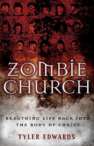 Kniha Zombie Church Tyler Edwards