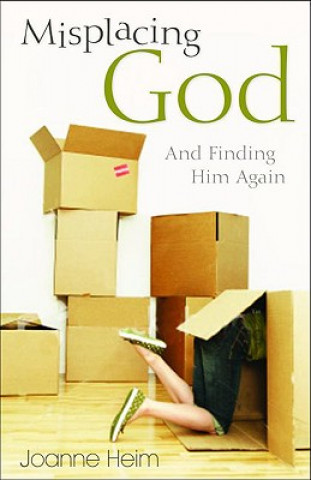 Kniha Misplacing God Joanne Heim