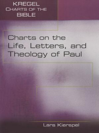 Libro Charts on the Life, Letters, and Theology of Paul Lars Kierspel