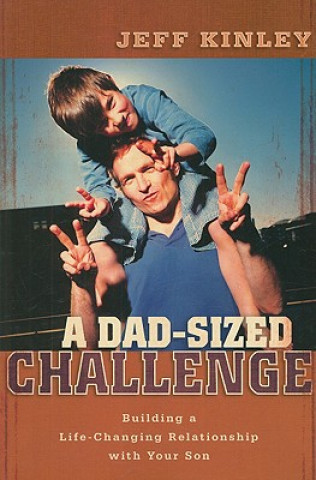 Книга Dad-Sized Challenge Jeff Kinley