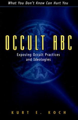 Kniha Occult ABC Kurt E Koch