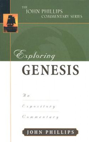 Βιβλίο Exploring Genesis John Phillips