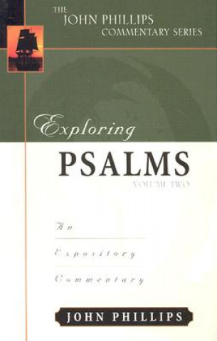 Buch Exploring Psalms John Phillips