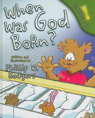 Könyv When Was God Born? Phillip W Rodgers