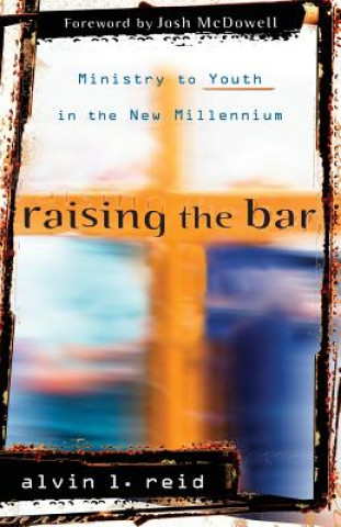 Kniha Raising the Bar Alvin Reid