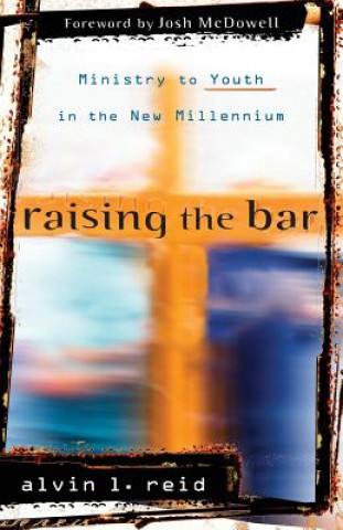 Book Raising the Bar Alvin Reid