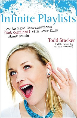 Book Infinite Playlists Todd Stocker