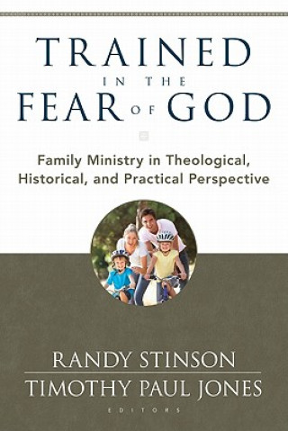 Книга Trained in the Fear of God Randy Stinson