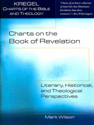 Kniha Charts on the Book of Revelation Dr Mark (Michigan State University USA) Wilson