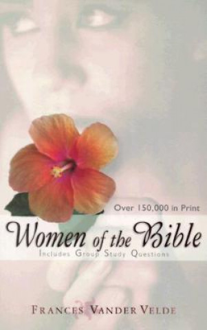 Kniha Women of the Bible (Pb) Vanderveen