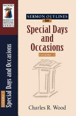 Książka Sermon Outlines for Special Days and Occasions Charles R Wood