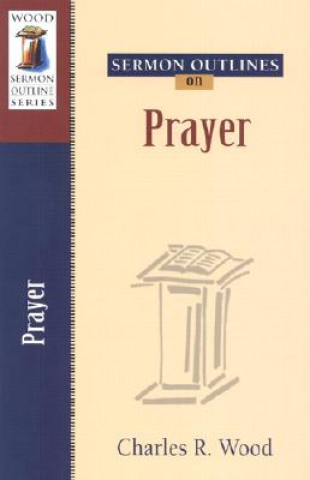 Carte Prayer Charles R Wood