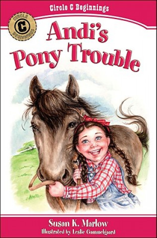 Kniha Andi's Pony Trouble Susan K Marlow