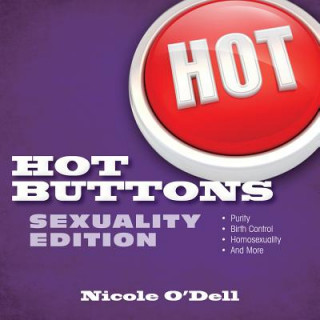 Carte Hot Buttons: Sexuality Edition Nicole O'Dell