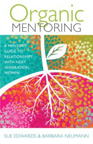 Kniha Organic Mentoring Sue Edwards