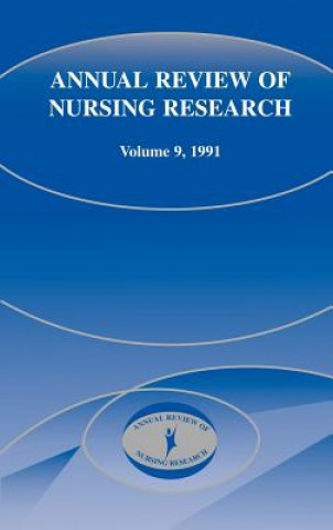 Carte Annual Review of Nursing Research, Volume 9, 1991 Joyce Fitzpatrick
