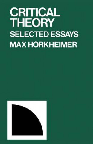 Knjiga Critical Theory Max Horkheimer