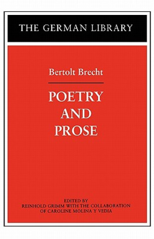 Kniha Poetry and Prose: Bertolt Brecht Bertold Brecht