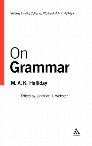Kniha On Grammar M. A. K. Halliday