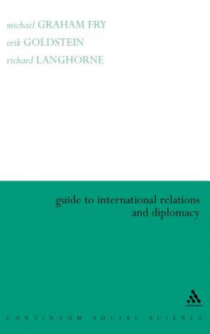 Книга Guide to International Relations and Diplomacy Michael Fry