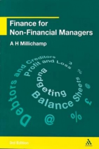 Kniha Finance for Non-Financial Managers A. H. Millichamp