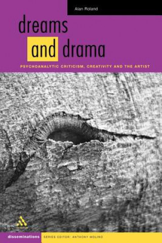 Kniha Dreams and Dramas Alan Roland