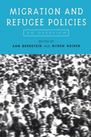 Książka Migration and Refugee Policies Ann Bernstein