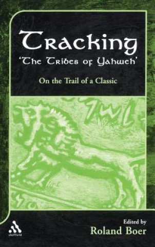 Knjiga Tracking "The Tribes of Yahweh" Roland Boer
