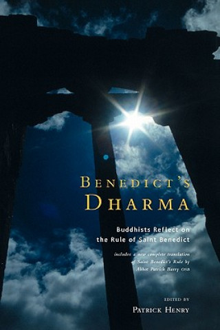 Buch Benedict's Dharma Patrick Henry