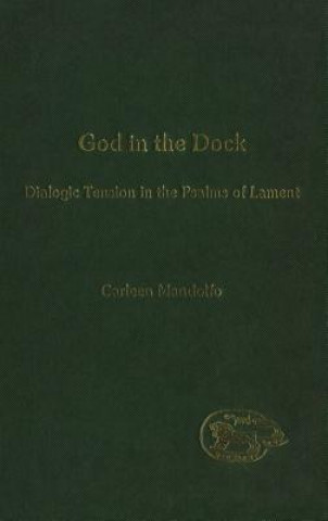 Kniha God in the Dock Carleen Mandolfo