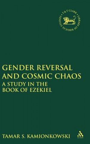 Könyv Gender Reversal and Cosmic Chaos S.Tamar Kamionkowski