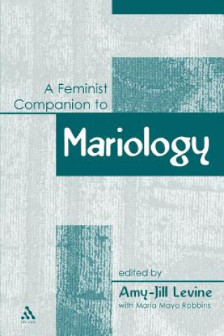 Książka Feminist Companion to Mariology 