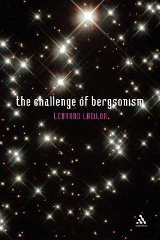 Carte Challenge of Bergsonism Leonard Lawlor