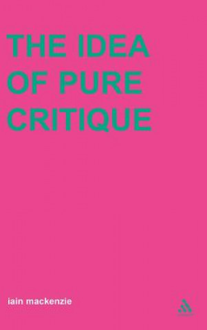 Carte Idea of Pure Critique Ian Mackenzie