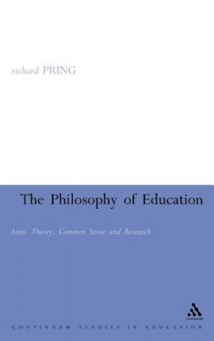 Kniha Philosophy of Education Richard Pring