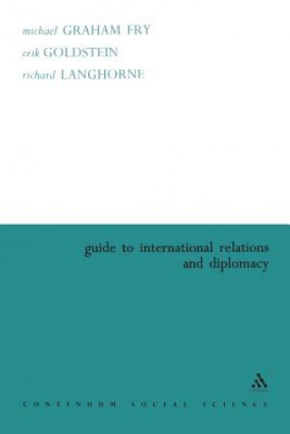 Buch Guide to International Relations and Diplomacy Michael Fry