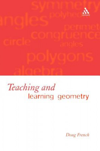 Book Teaching and Learning Geometry Doug French