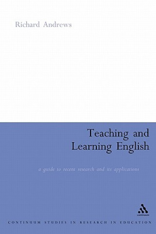 Carte Teaching and Learning English Richard Andrews
