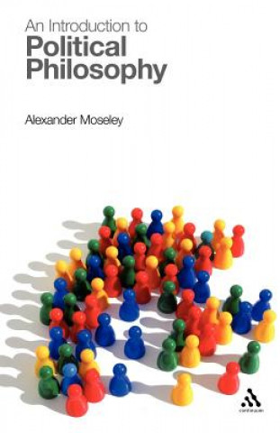 Kniha Introduction to Political Philosophy Alexander Moseley
