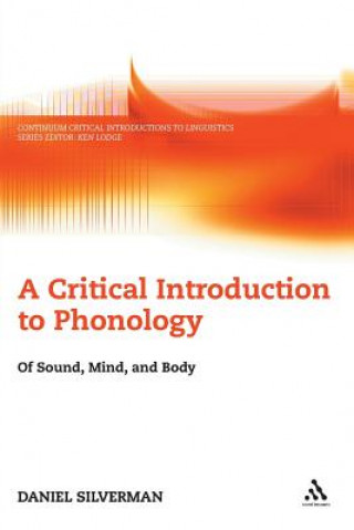 Carte Critical Introduction to Phonology Daniel Silverman