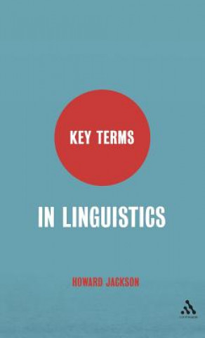 Carte Key Terms in Linguistics Howard Jackson