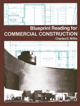 Könyv BPR FOR COMMERCIAL CONSTRUCTION Charles D. Willis
