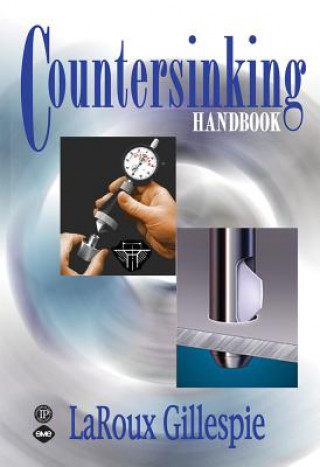 Kniha Countersinking Handbook LaRoux Gillespie